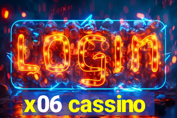 x06 cassino